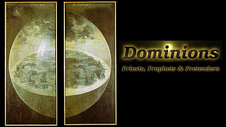 Dominions - Priests, Prophets & Pretenders Game
