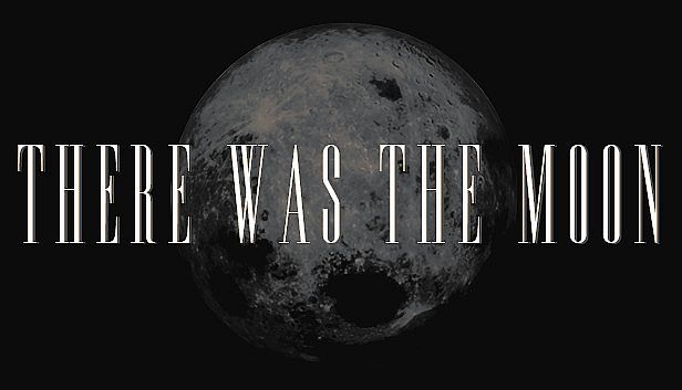 Buy There Was the Moon