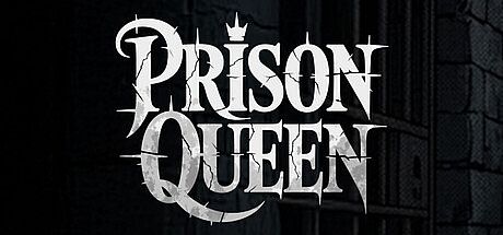 Prison Queen