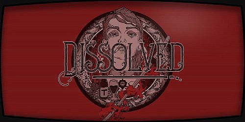 Dissolved - Chapter One