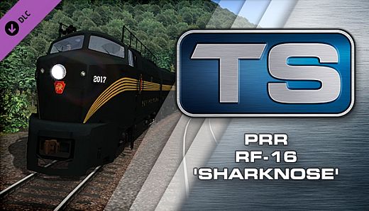 Train Simulator: PRR RF-16 'Sharknose' Loco Add-On