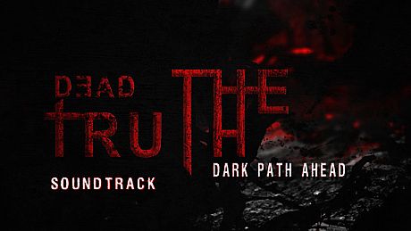 DeadTruth: The Dark Path Ahead Soundtrack DLC