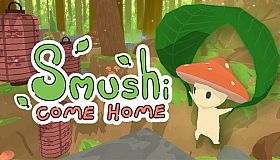 Smushi Come Home