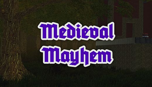 Medieval Mayhem