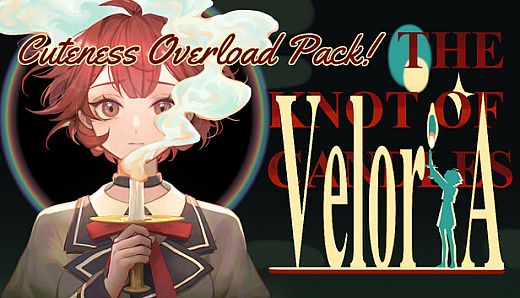 Veloria: The Knot of Candle - Cuteness Overload Pack!