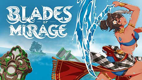 Blades of Mirage Game