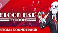 Blood Bar Tycoon Soundtrack