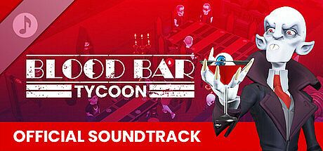 Blood Bar Tycoon Soundtrack DLC