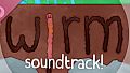 Wirm Soundtrack