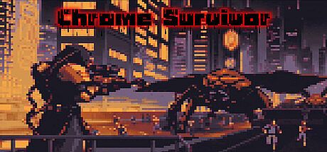 Chrome Survivor Game