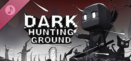 Dark Hunting Ground Soundtrack DLC