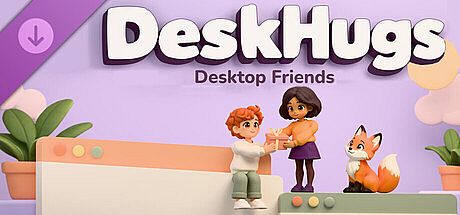 DeskHugs: Desktop Friends - Supporter Pack 1 DLC