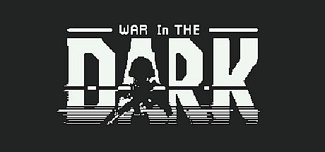War In The Dark Game