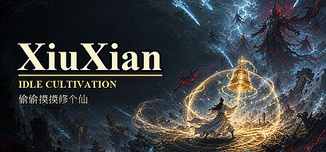 XiuXian Idle Cultivation