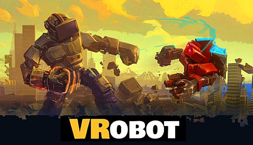 VRobot: VR Giant Robot Destruction Simulator