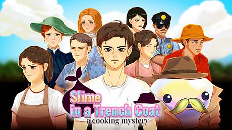 Slime in a Trench Coat: A Cooking Mystery Game