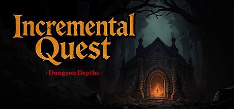Incremental Quest - Dungeon Depths