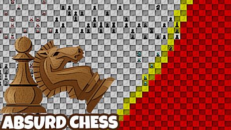 Absurd Chess Game