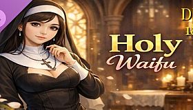 Holy Waifu 18+