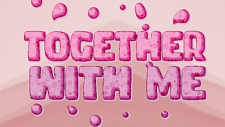 Together With Me Game