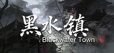 黑水镇Blackwater Town Game