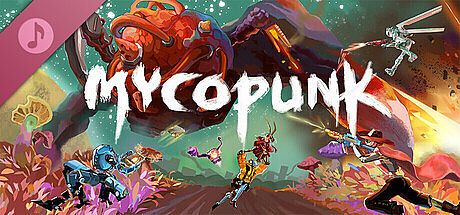 Mycopunk Soundtrack DLC