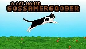 A Cat named Gossamergoober