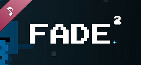 FADE^2 Soundtrack DLC