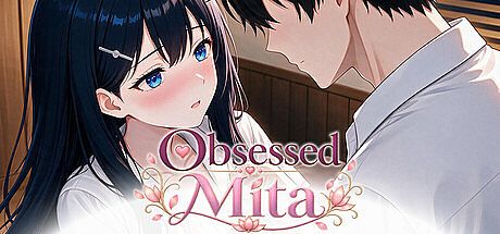 Obsessed Mita