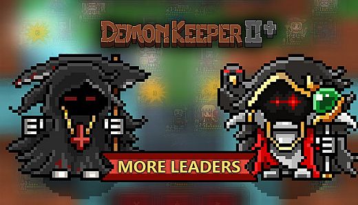 DemonKeeper2+ - More Leaders