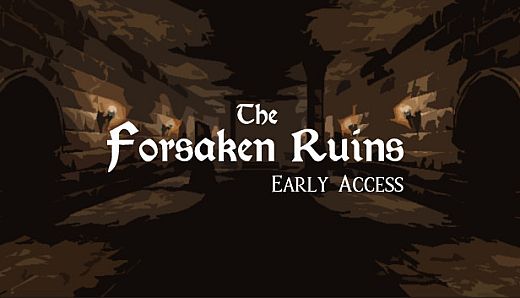 The Forsaken Ruins