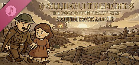 Gallipoli Trenches: The Forgotten Front Soundtrack