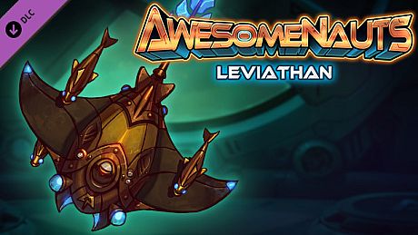 Awesomenauts Droppod - Leviathan DLC