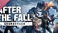 After the Fall Soundtrack
