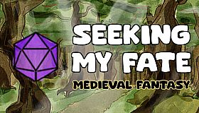 Seeking My Fate: Medieval Fantasy