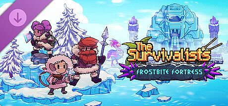 The Survivalists - Frostbite Fortress