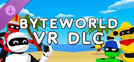 BYTEWORLD - VR DLC DLC