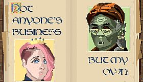 Not Anyone's Business But My Own