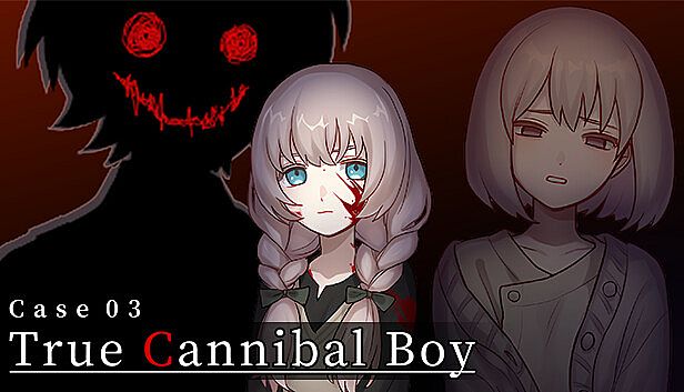 Buy Case 03: True Cannibal Boy