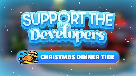 Ho-Ho-Home Invasion: Support The Devs - Christmas Dinner DLC