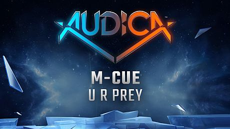 AUDICA - M-Cue - "U R Prey" DLC