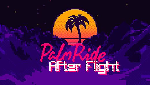 PalmRide: After Flight