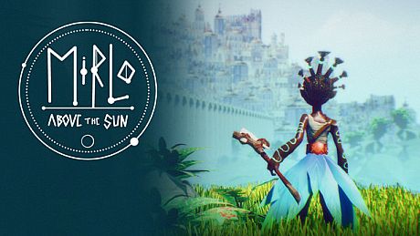 Mirlo Above the Sun Game