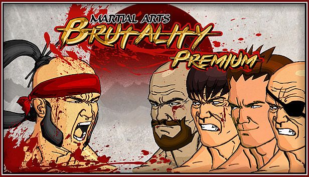 Buy Martial Arts Brutality Premium