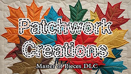Master of Pieces Jigsaw Puzzle DLC - Patchwork Creations DLC