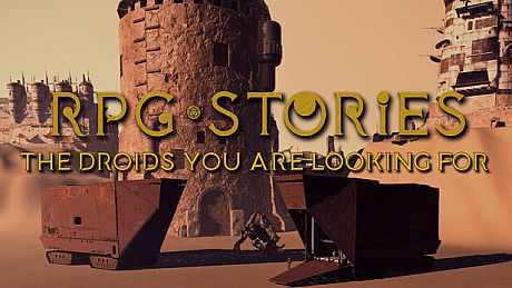 RPG Stories - The Droids you are looking for Pack DLC