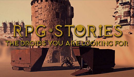 RPG Stories - The Droids you are looking for Pack