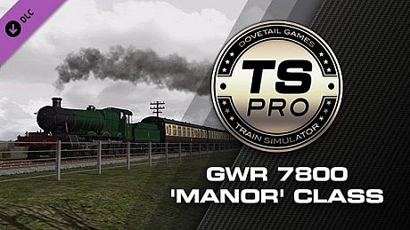 Train Simulator: GWR 7800 'Manor' class Add-On DLC