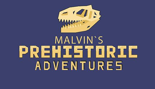 Malvin`s Prehistoric Adventures