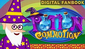 Potion Commotion Fanbook